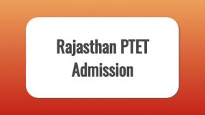 Rajasthan PTET Form 2022