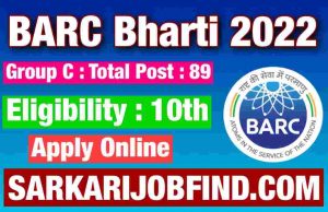 BARC Group C Recruitment 2022