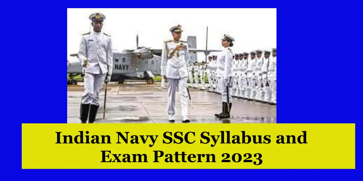Indian Navy SSC Officer Syllabus and Exam Pattern