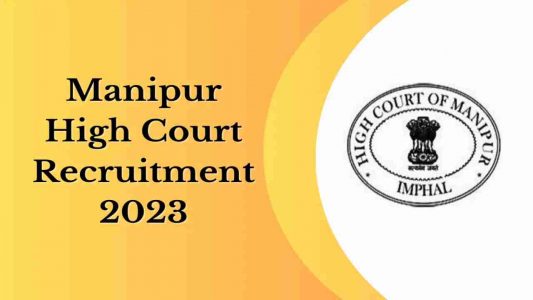 Manipur High Court Recruitment 2023