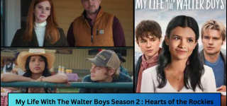 My Life With The Walter Boys Season 2