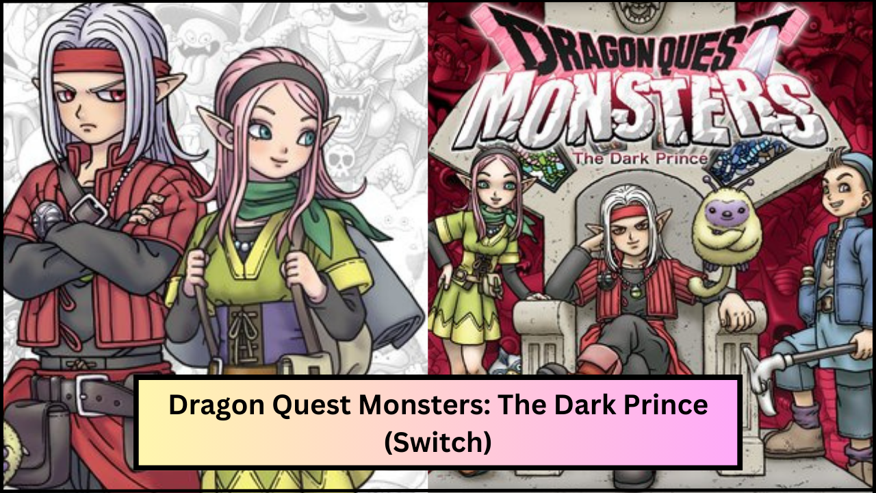 DRAGON QUEST MONSTERS: The Dark Prince