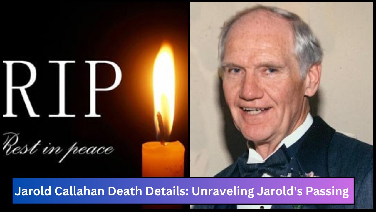 Jarold Callahan Death Details: Unraveling Jarold's Passing