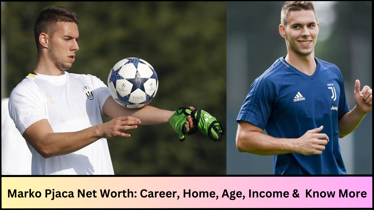 Marko Pjaca Net Worth: Career, Home, Age, Income, All You Need to Know