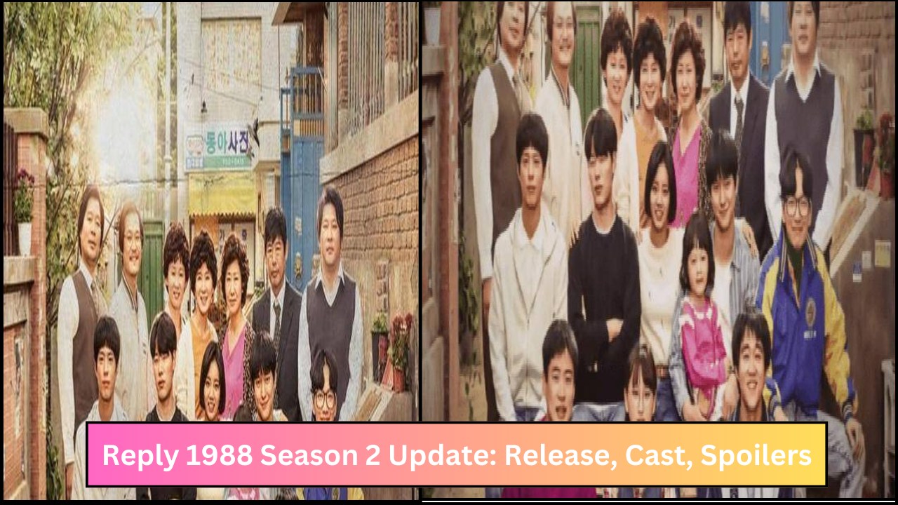 Reply 1988 Season 2 Update: Release, Cast, Spoilers
