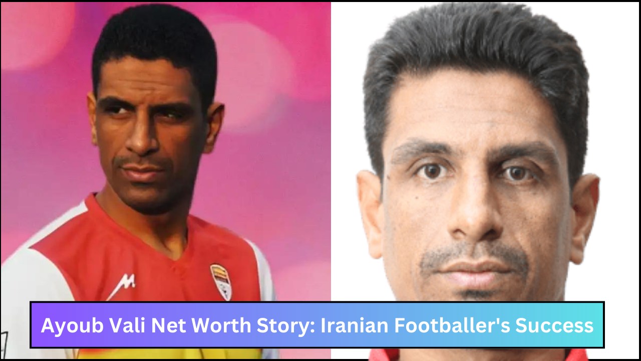Ayoub Vali Net Worth Story: Iranian Footballer's Success