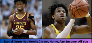 Daniel Oturu Net Worth: Career, Home, Age, Income, All You Need to Know