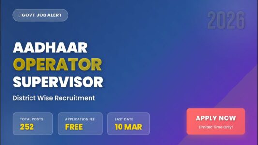Aadhaar Operator Supervisor District Bharti 2026