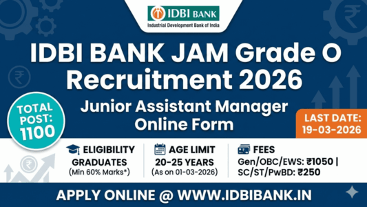IDBI Bank JAM Grade O Recruitment 2026 For 1100 Post, Short Notice Out