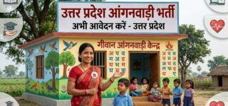 UP Anganwadi Bharti Notification 2026 : Check District Wise Details