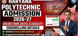 Haryana Polytechnic Admission 2026-27