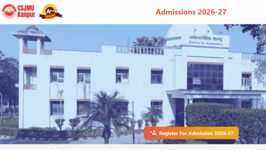 Chhatrapati Shahu Kanpur University Admission 2026-27, Apply Form